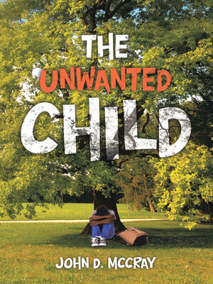 cover image of The Unwanted Child